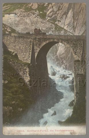 2322. Gotthard-Furka, die Teufelsbrücke.