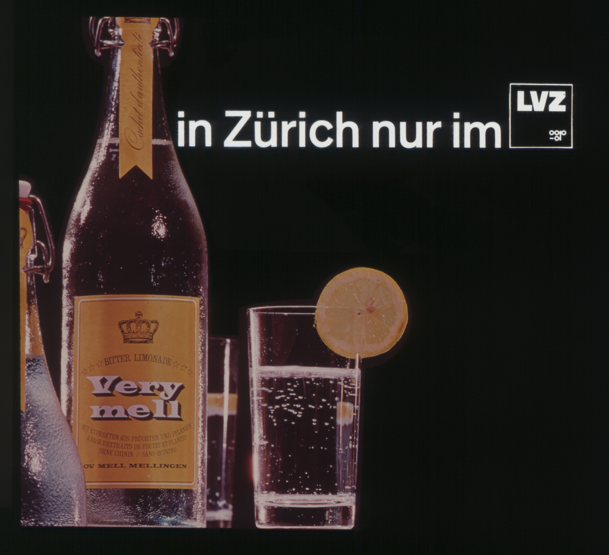Flasche mit Bitterlimonade, Aufschrift "Very mell", daneben Glas, Titel: "in Zürich nur im LVZ"