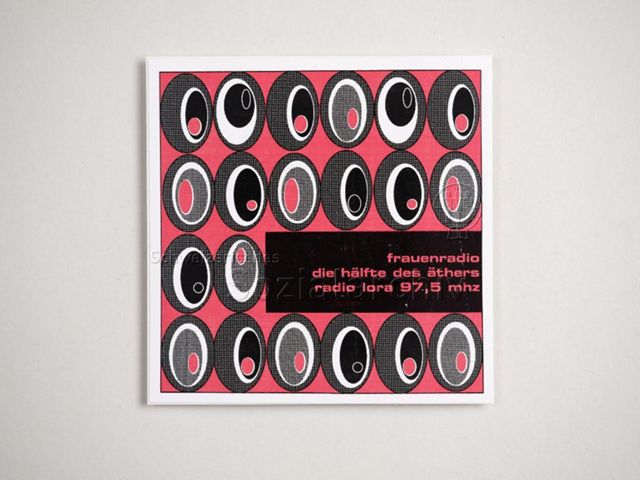 Kleber "Frauenradio, die Hälfte des Äthers, Radio LoRa 97,5 MHz", Zürich, um 2000