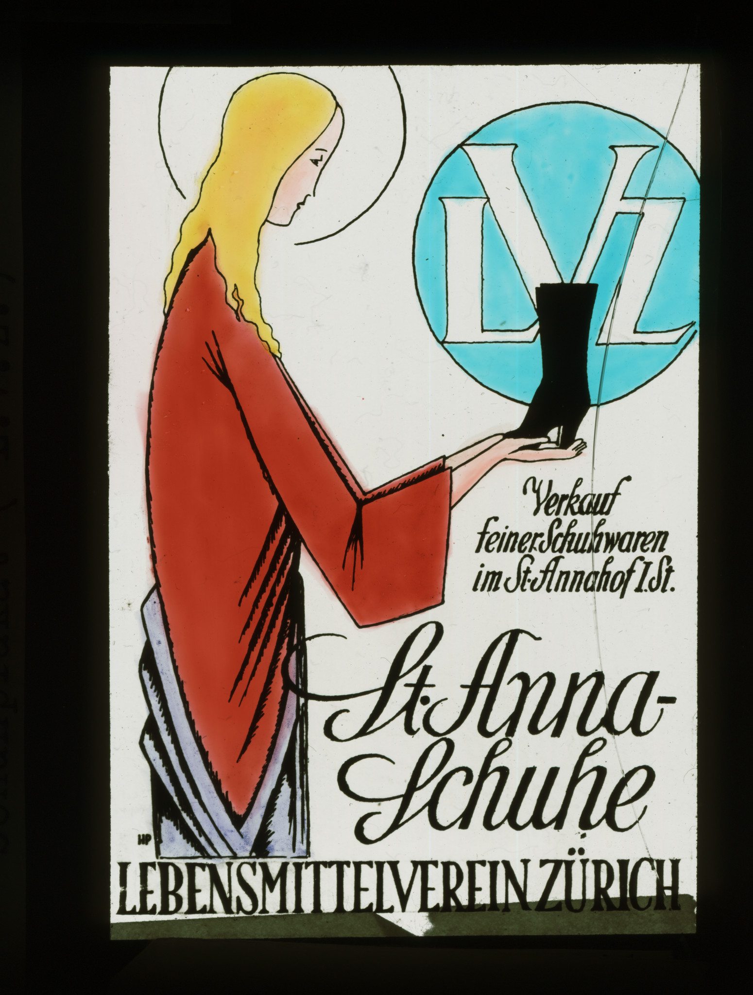 Dia: Hl. Anna mit Schuh in der Hand: "LVZ Verkauf feiner Schuhwaren im St. Annahof 1.St. / St. Anna-Schuhe Lebensmittelverein Zürich".
