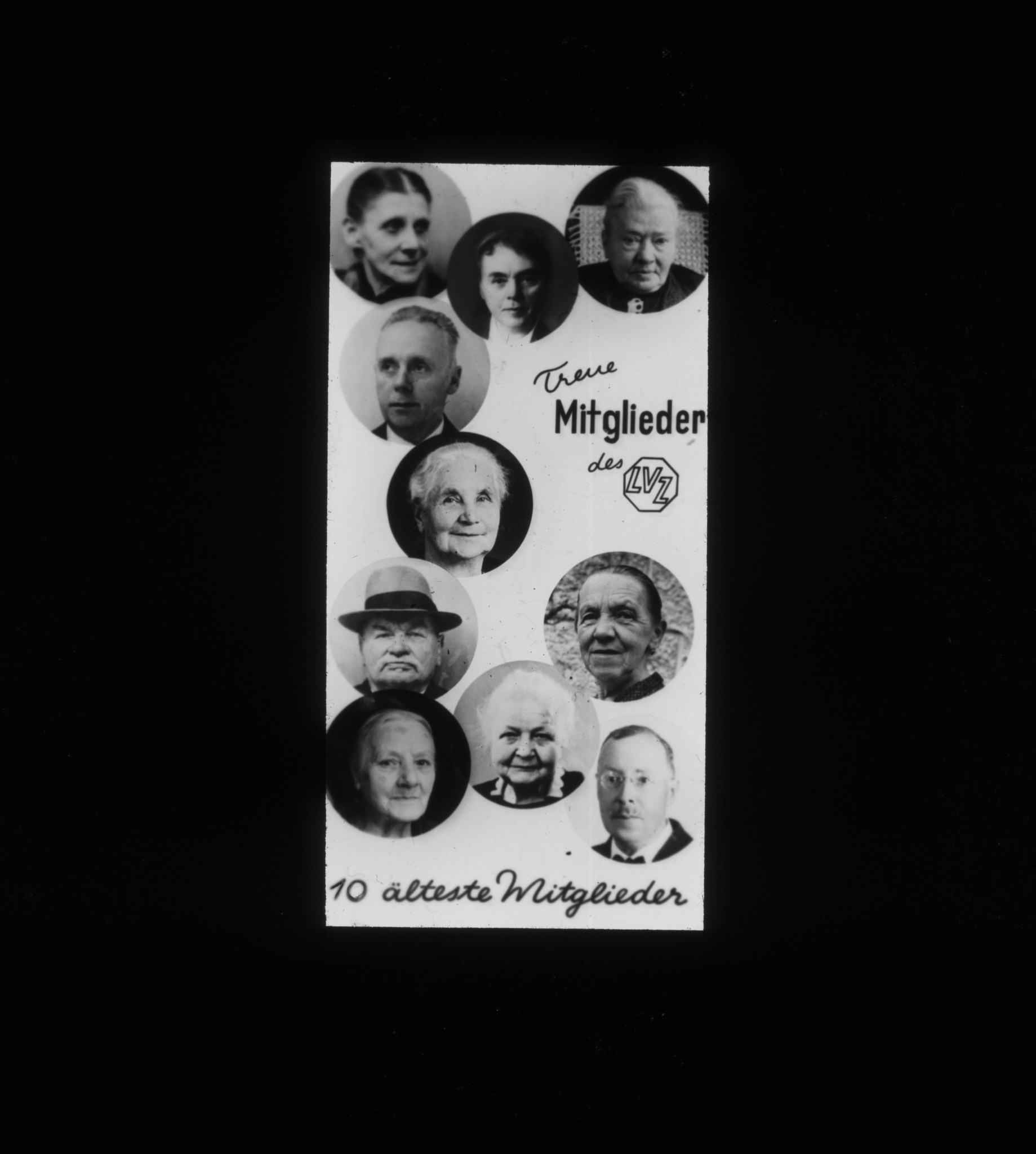 Dia: Porträtfotos und dazu Text: "Treue Mitglieder des LVZ / 10 älteste Mitglieder".