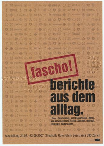 "Fascho! Berichte aus dem Alltag - (Neo-) Faschismus, gesellschaftliche "Mitte", und schweizerische Politik. Ästhetik, Identität, Ideologie. Widerstand!" - Schriftzug angelehnt an klassifiziertes Aktenmaterial auf braunem Hintergrund mit christlich-fundamentalistischen, rechten, rechtsextremen, faschistischen und nationalsozialistischen Zeichen und Symbolen