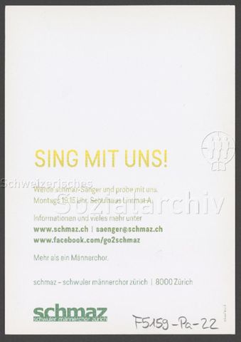 "Sing mit uns!", Kontaktangaben etc. – Werbeflyer des schwulen Männerchor Zürichs "schmaz" (um 2010, Zürich)