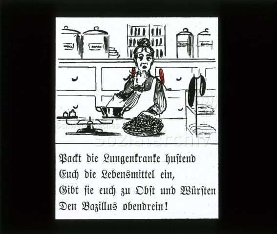 Diaserie zum Thema Kinderkrankheiten, Bazillen, Tuberkulose; "Packt die Lungenkranke hustend euch die Lebensmittel ein, gibt sie euch zu Obst und Würsten den Bazillus obendrein" - Zeichnung: Verkäuferin in Lebensmittelladen in Hand hustend, auf ihrer Schulter zwei rote Strichmännchen (Bazillen); um 1930