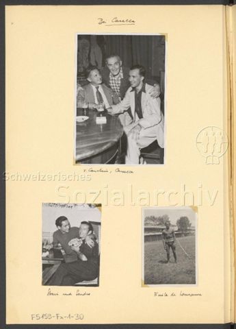 Fotoalbum Nico Kaufmann, 1928–1950 – "Bei Casella – v. Constein Casella" (oben), "Stani und Sandro" (unten links), Emile de Lausanne (unten rechts), 1942