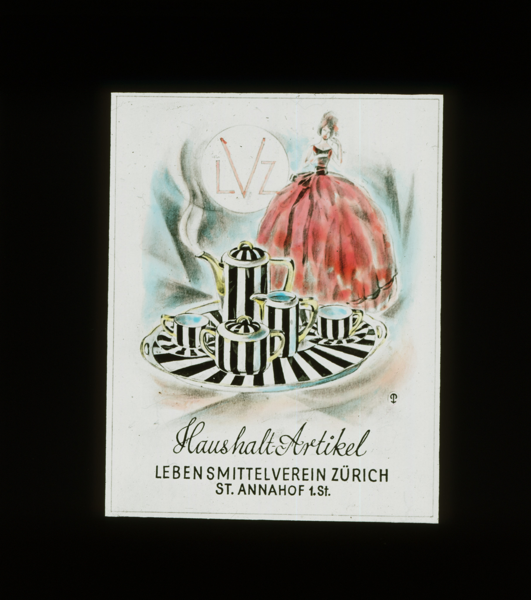 Dia: Frau mit rotem Abendkleid, davor Teeservice, darunter Text: "Haushalt-Artikel / Lebensmittelverein Zürich St. Annahof 1. St.".