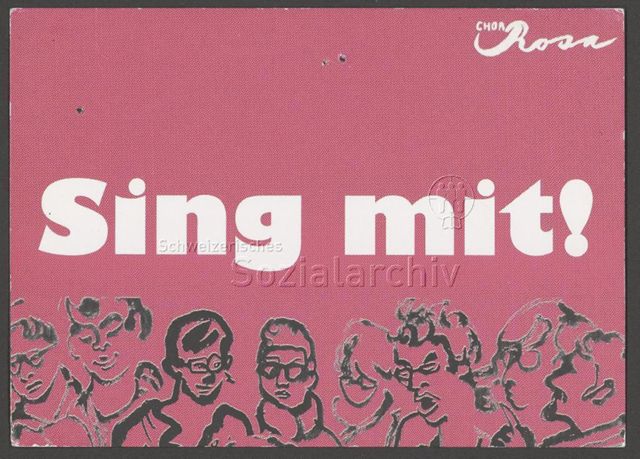 "Sing mit! – Chor Rosa" – Werbeflyer des queeren "Chor Rosa" (um 2010, Zürich)