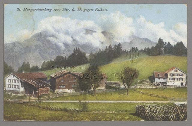 St. Margarethenberg 1200 M. ü. M. gegen Falknis