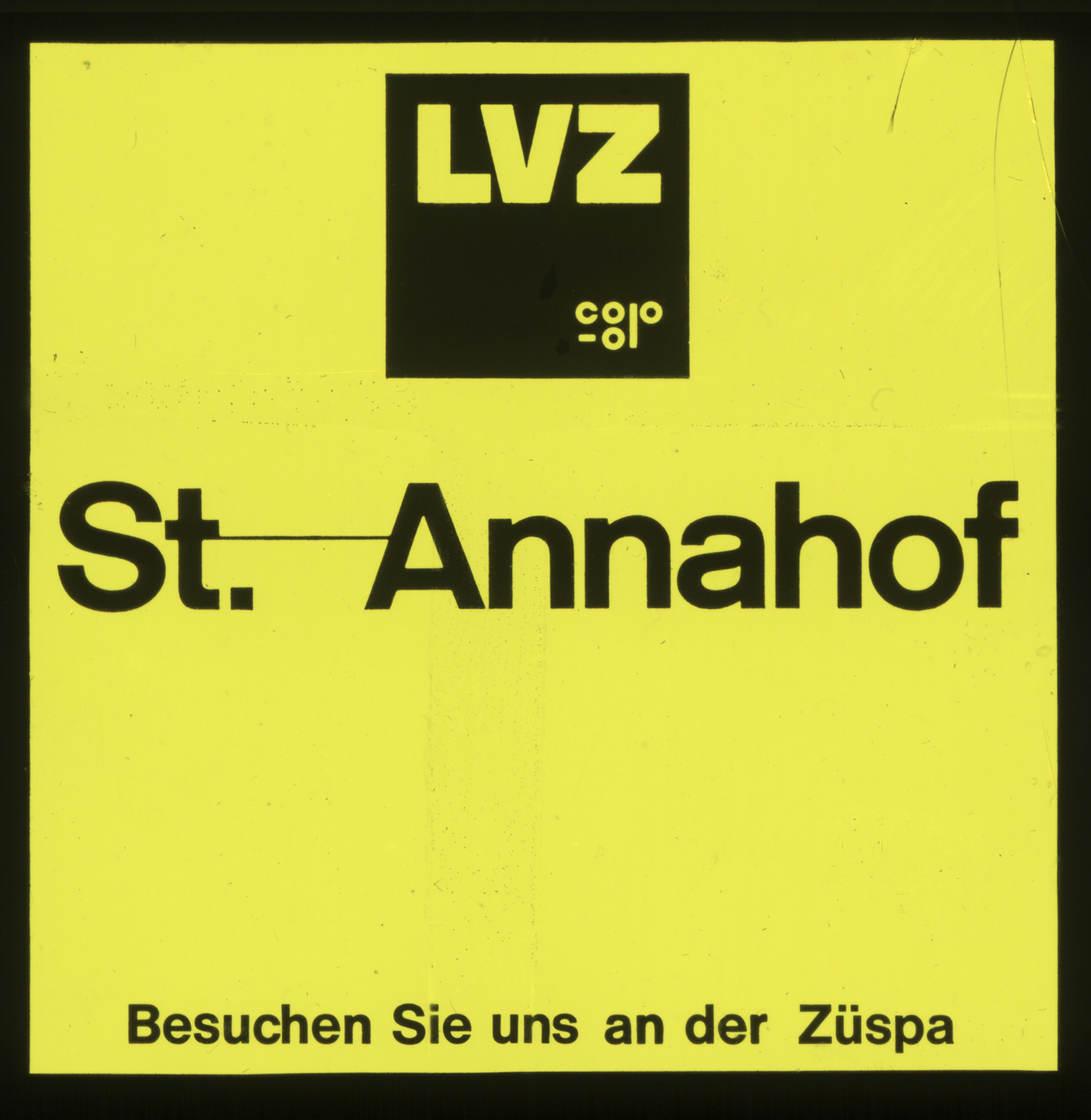 "LVZ St. Annahof - Besuchen Sie uns an der Züspa"