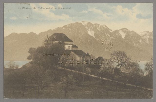 Le Château du Châtelard et le Grammont