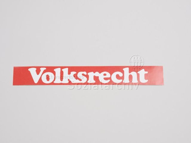 Kleber "Volksrecht", um 1980