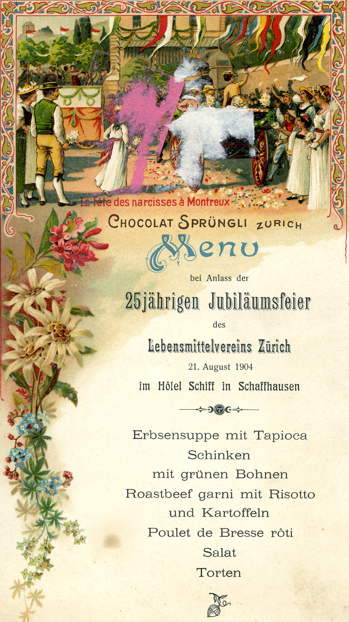 Chocolat Sprüngli Zürich Menu bei Anlass der 25jährigen Jubiläumsfeier des Lebensmittelvereins Zürich 21. August 1904 im Hôtel Schiff in Schaffhausen