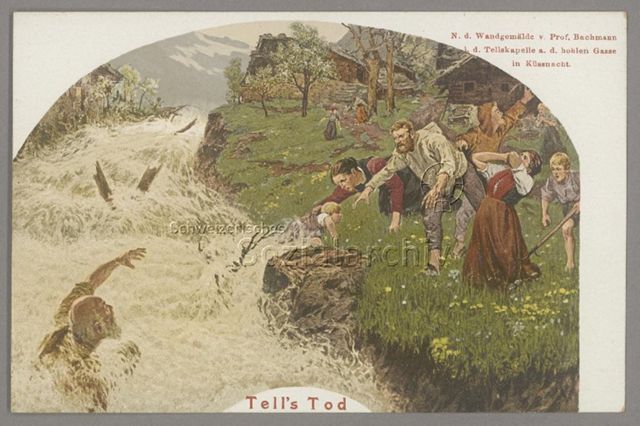 "Tells Tod" (Tellskappelle, Hohle Gasse, Küssnacht), ca. 1910