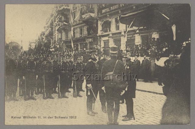 Kaiser Wilhelm II. in der Schweiz 1912