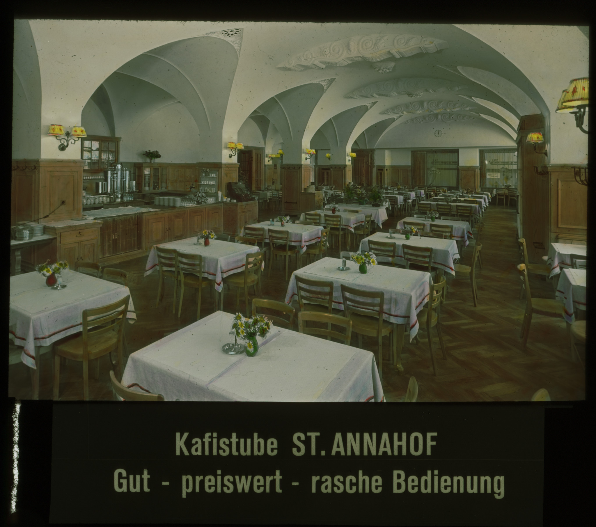 Dia: Restaurant im St. Annahof: "Kafistube St. Annahof / Gut - preiswert - rasche Bedienung".