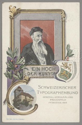 Schweizerischer Typographenbund. Generalversammlung Frauenfeld Pfingsten 1905