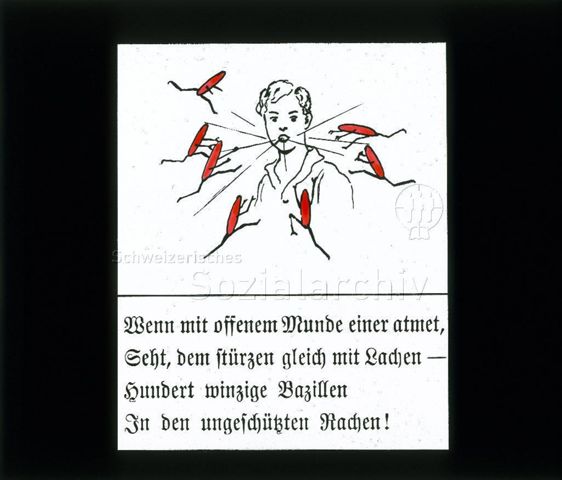 Diaserie zum Thema Kinderkrankheiten, Bazillen, Tuberkulose; "Wenn mit offenem Munde einer atmet, Seht, dem stürzen gleich mit Lachen - hundert winzige Bazillen In den ungeschützten Rachen" - Zeichnung: Person mit offenem Mund, in welchen rote Strichmännchen (Bazillen) laufen; um 1930