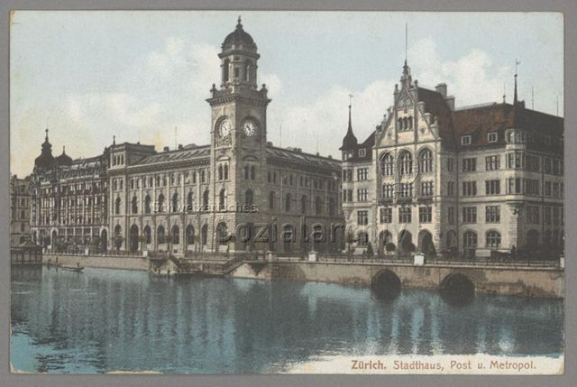 Zürich. Stadthaus, Post und Metropol