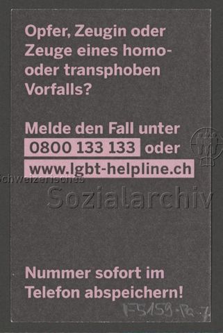 "Opfer, Zeugin oder Zeuge eines homo- oder transphoben Vorfalls? [...] Nummer sofort im Telefon abspeichern!", Werbekampagne der LGBT-Helpline (um 2020)