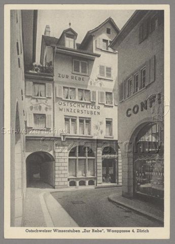Ostschweizer Winzerstube 'Zur Rebe', Waaggasse 4, Zürich